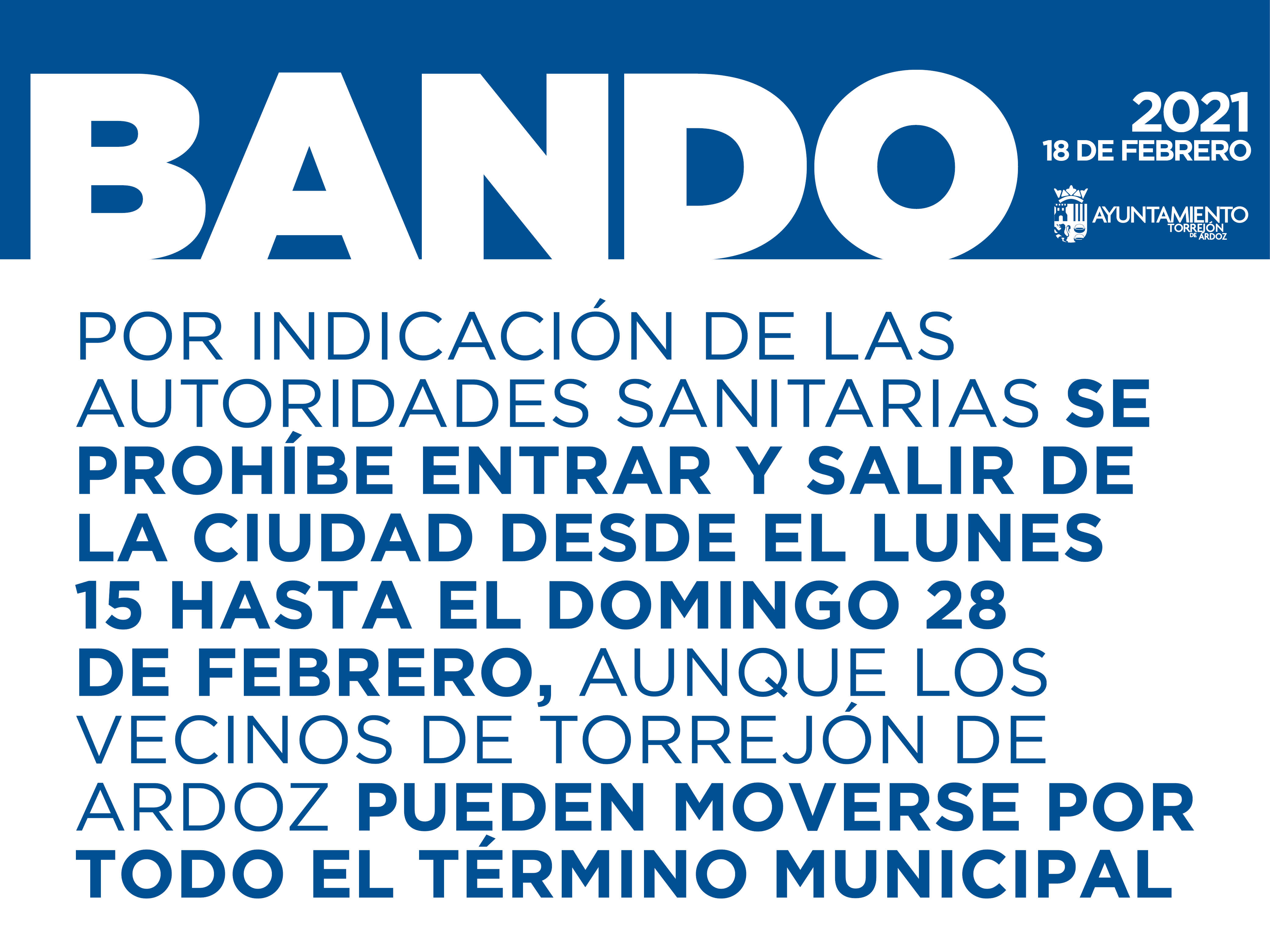 Torrejón de Ardoz estará cerrada en todo su perímetro desde el lunes 15 de febrero hasta el domingo 28 de febrero por indicación de las autoridades sanitarias