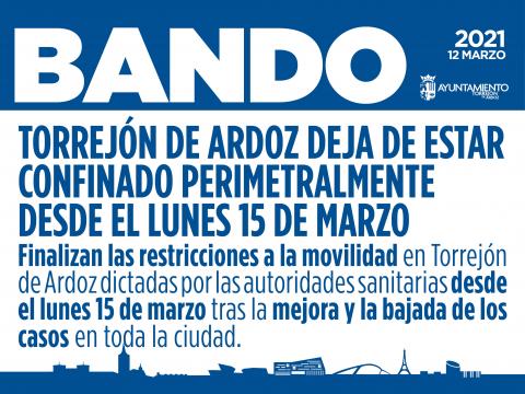 AVISO IMPORTANTE: Torrejón de Ardoz deja de estar confinado perimetralmente desde el lunes 15 de marzo